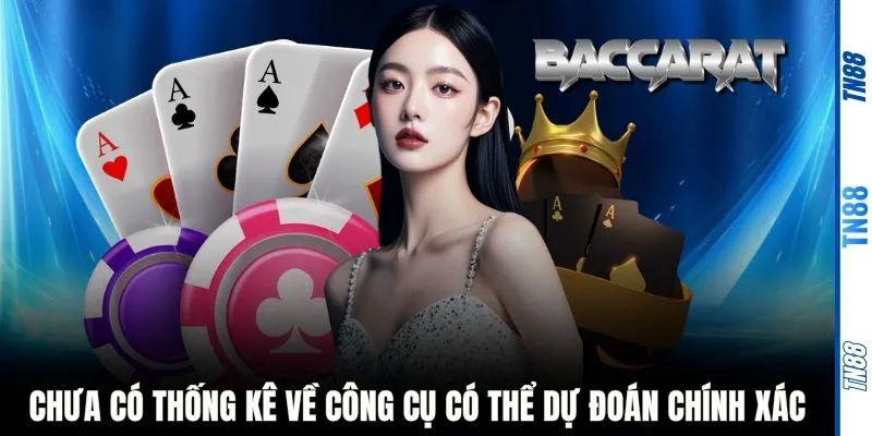 Chưa có thống kê về công cụ có thể dự đoán chính xác