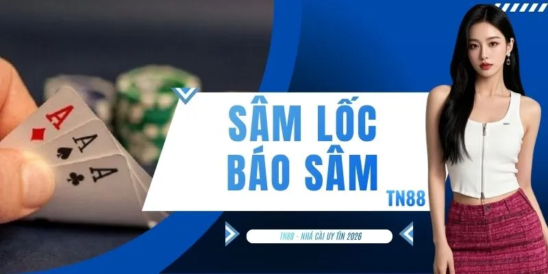 Sâm Lốc Báo Sâm